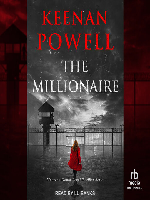 Title details for The Millionaire by Keenan Powell - Available